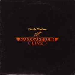 Marino, Frank & Mahogany Rush