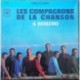 Compagnon De La chanson, Les