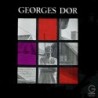 Dor, Georges