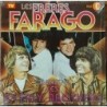 Freres Farago, Les