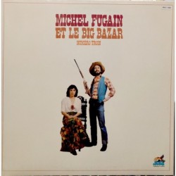 Fugain, Michel & Le Big Bazar