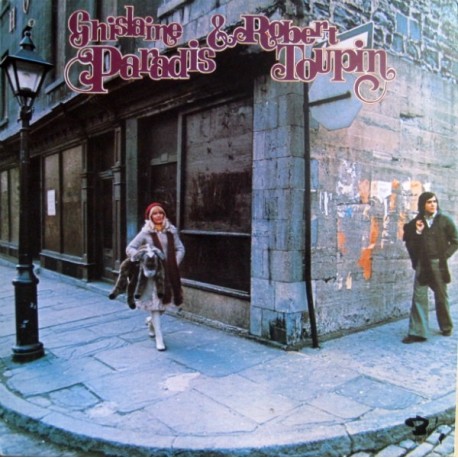 Paradis, Ghislaine & Robert Toupin