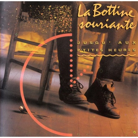 Bottine Souriante, La