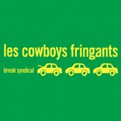 Cowboys Fringuants, Les