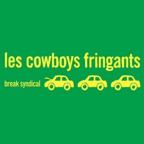 Cowboys Fringuants, Les