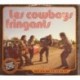 Cowboys Fringuants, Les