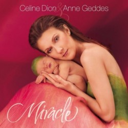 Dion, Céline & Anne Geddes