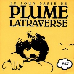 Latraverse, Plume