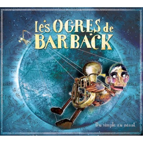 Ogres de Barback, Les