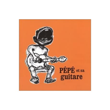 Pépé et sa guitare