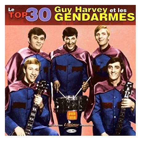 Harvey, Guy et Les Gendarmes