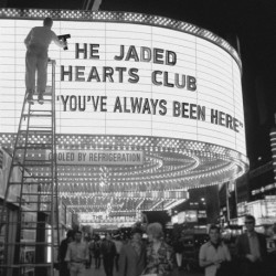 Jaded Hearts Club, The