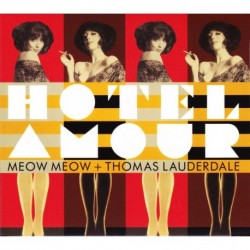 Meow Meow et Lauderdale, Thomas